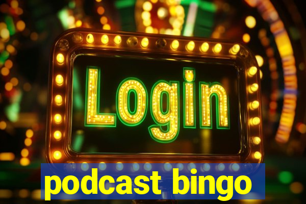 podcast bingo