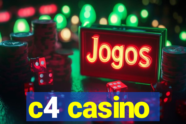 c4 casino