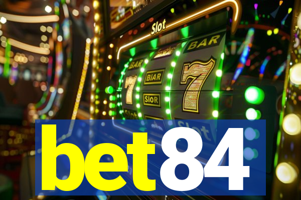 bet84