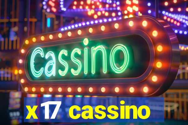 x17 cassino