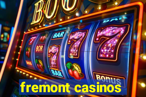 fremont casinos