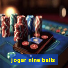 jogar nine balls