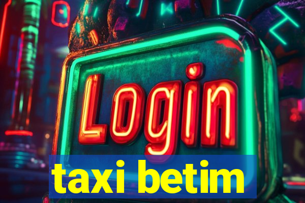 taxi betim