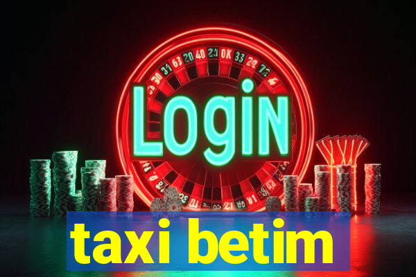 taxi betim