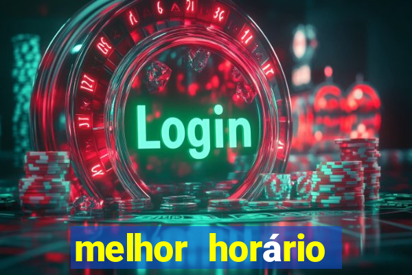 melhor horário para jogar dragon fortune