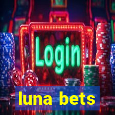 luna bets