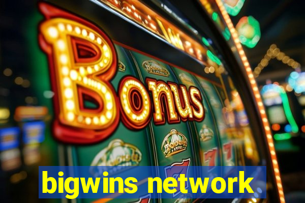 bigwins network