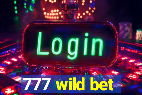 777 wild bet