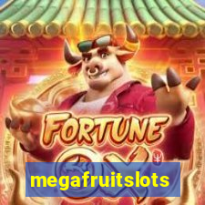 megafruitslots