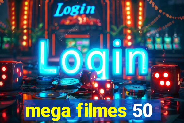 mega filmes 50