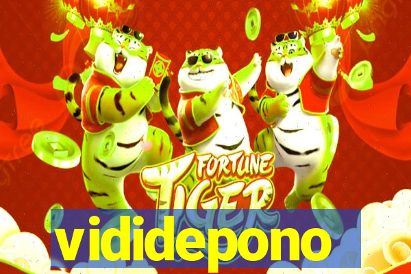 vididepono