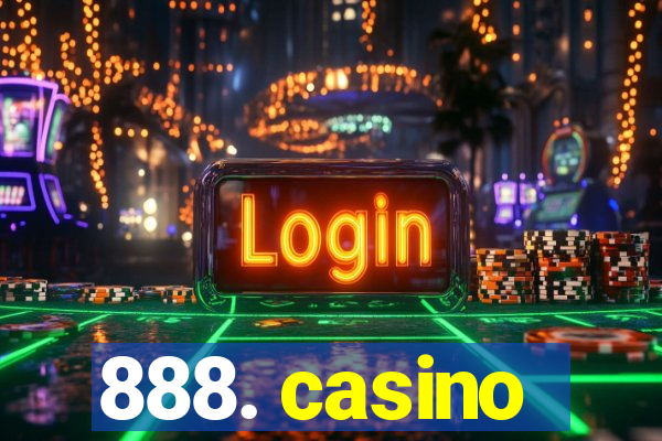 888. casino