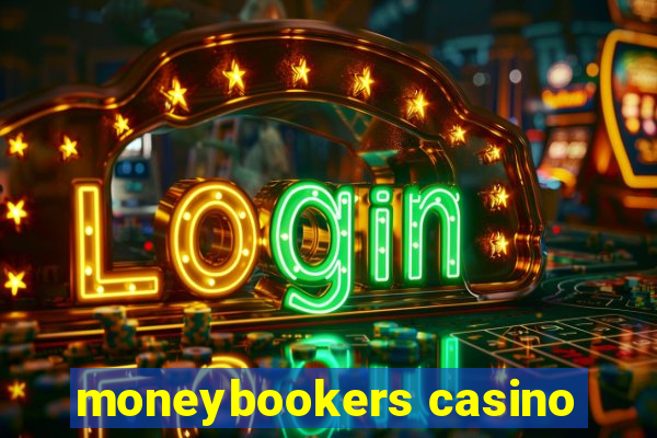 moneybookers casino