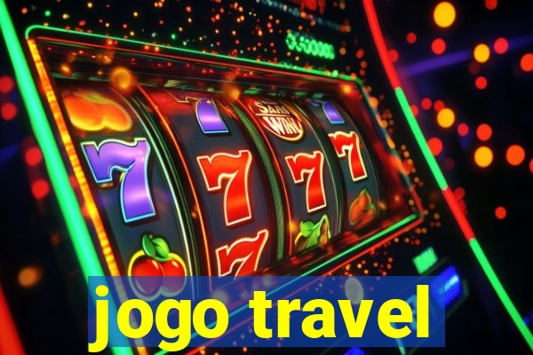 jogo travel