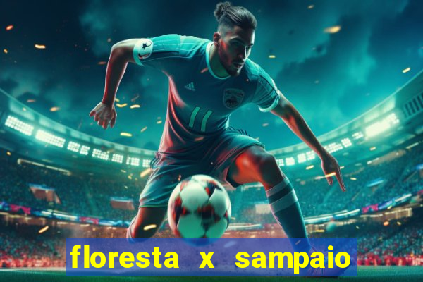 floresta x sampaio correa palpite