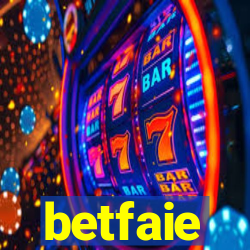 betfaie