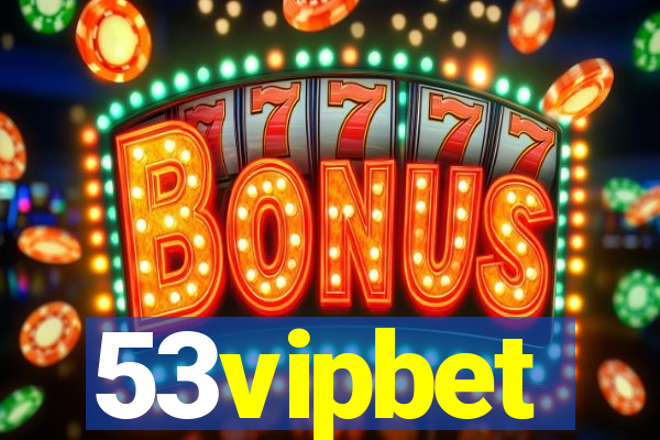 53vipbet