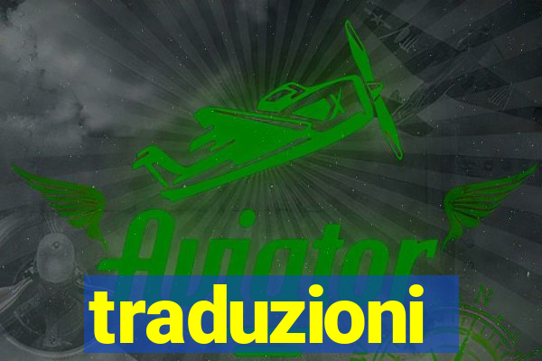 traduzioni legalizzate napoli