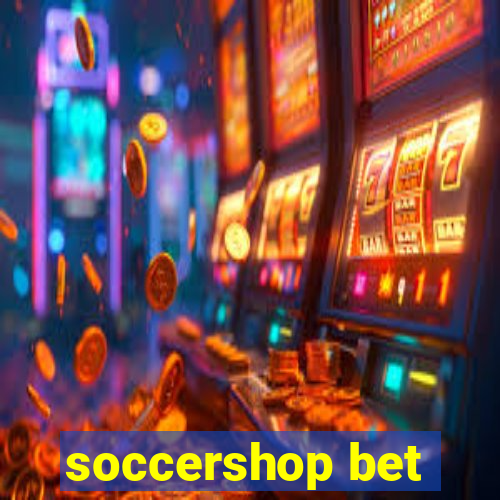 soccershop bet