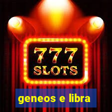 geneos e libra