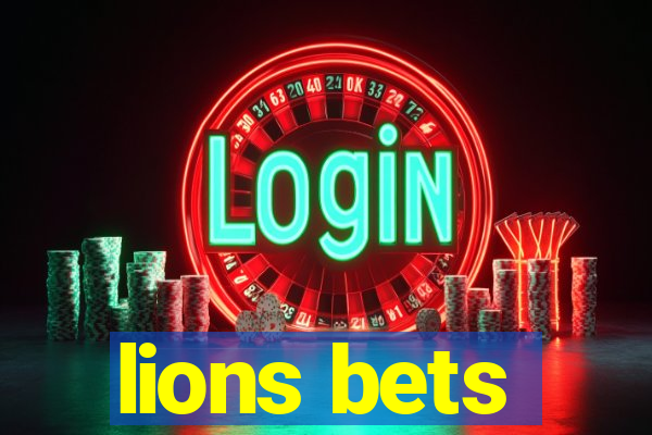 lions bets