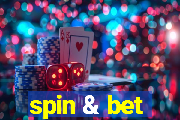 spin & bet