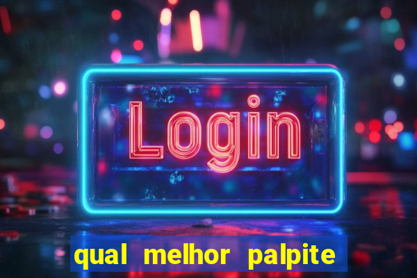 qual melhor palpite para os jogos de hoje