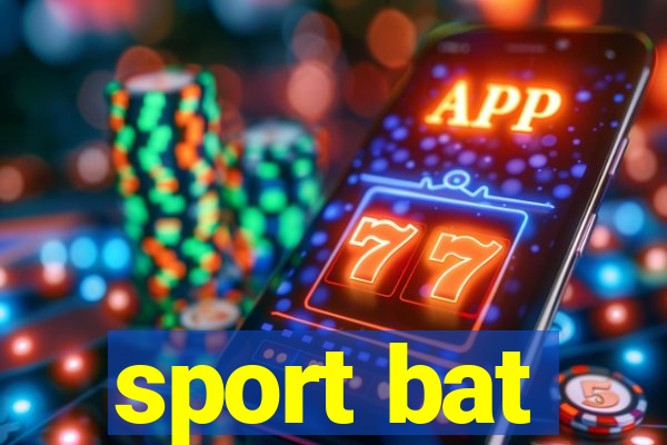 sport bat