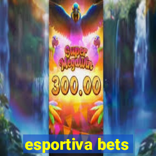 esportiva bets