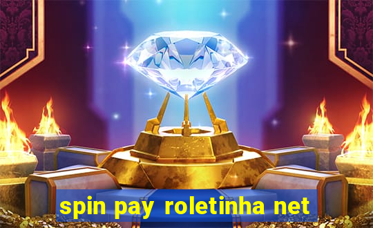 spin pay roletinha net