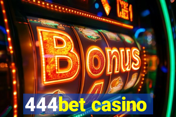 444bet casino