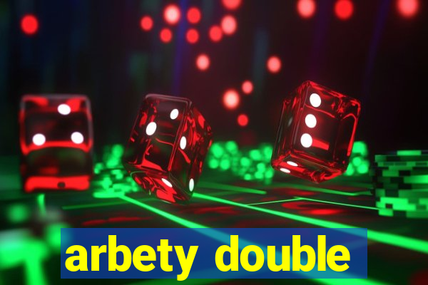 arbety double