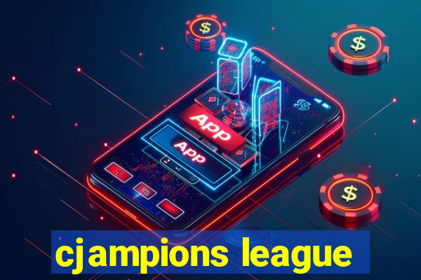 cjampions league