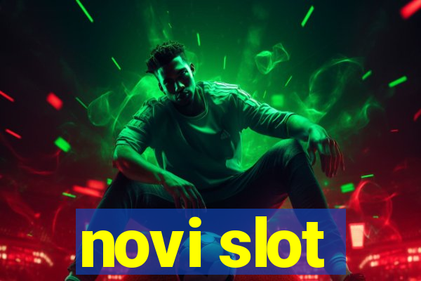 novi slot