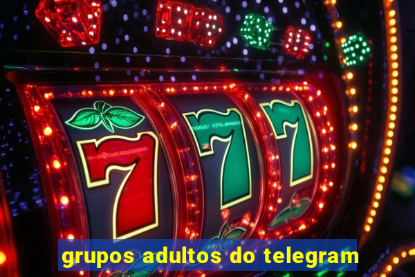 grupos adultos do telegram