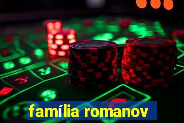 família romanov