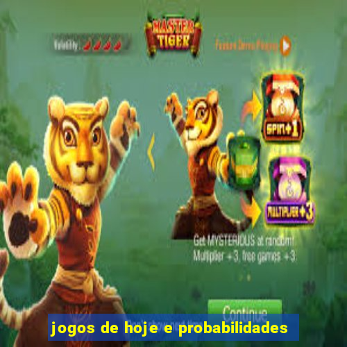 jogos de hoje e probabilidades