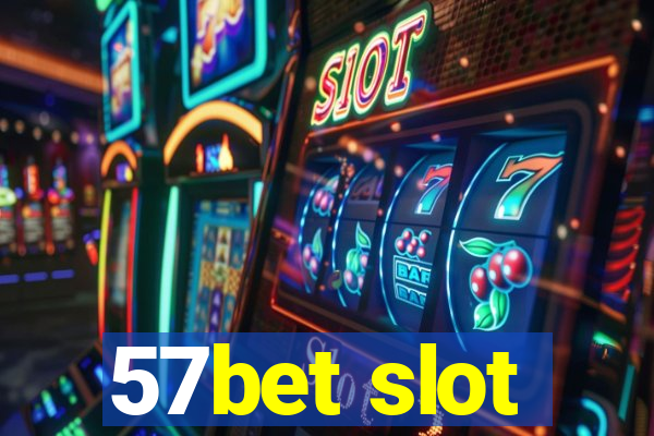 57bet slot