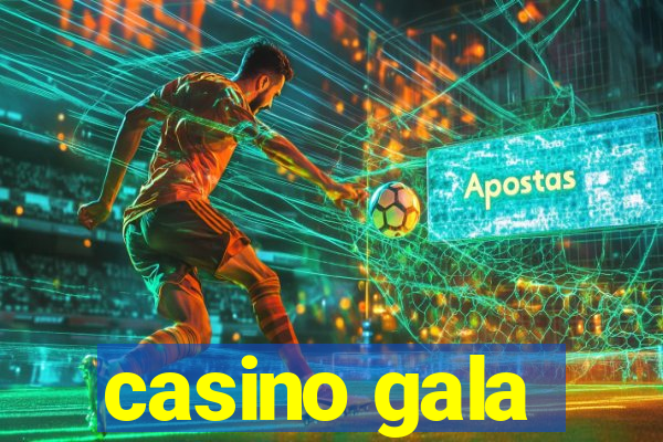 casino gala