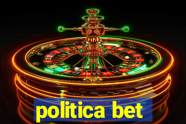 politica bet