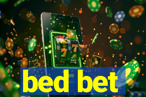 bed bet