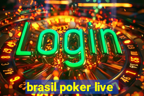 brasil poker live