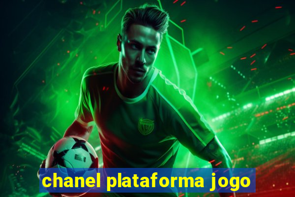 chanel plataforma jogo