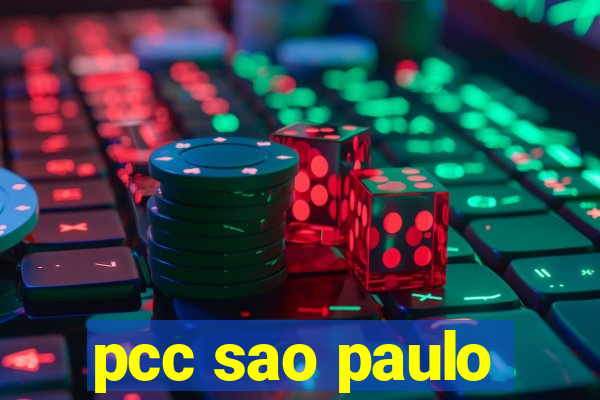 pcc sao paulo