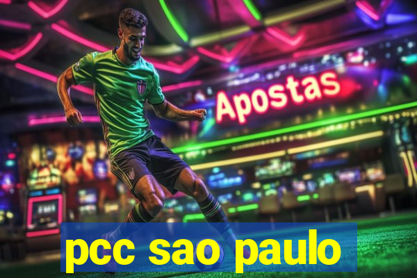 pcc sao paulo