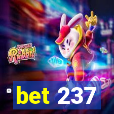 bet 237