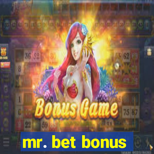 mr. bet bonus