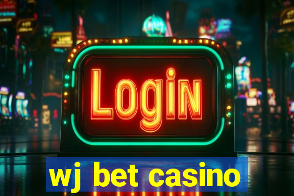 wj bet casino