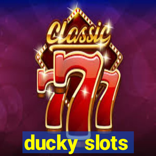 ducky slots