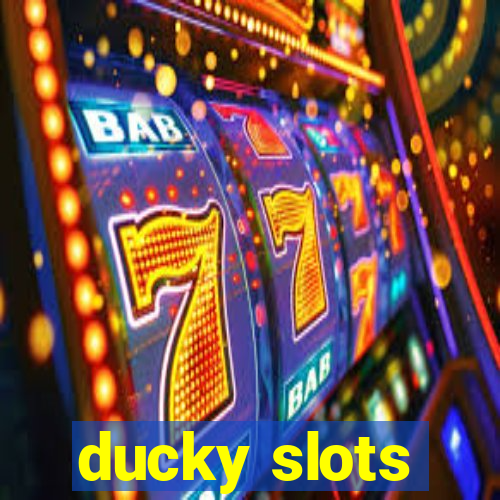 ducky slots